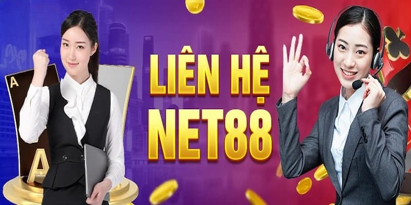 Liên hệ Net88 để làm gì